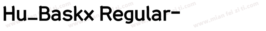 Hu_Baskx Regular字体转换